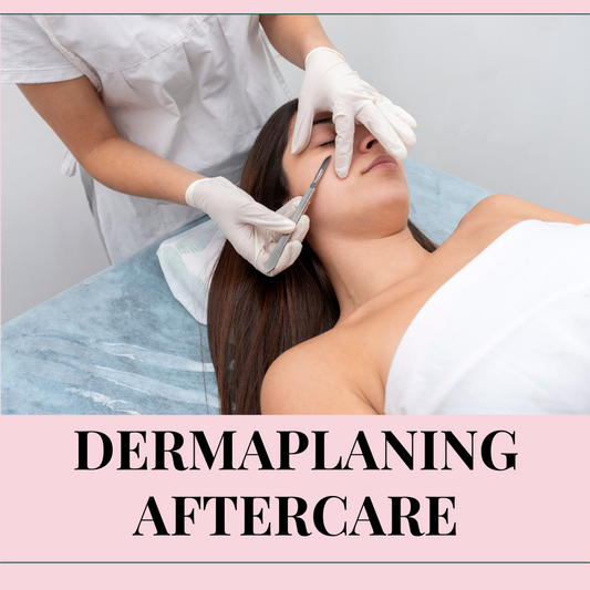 Dermaplaning aftercare