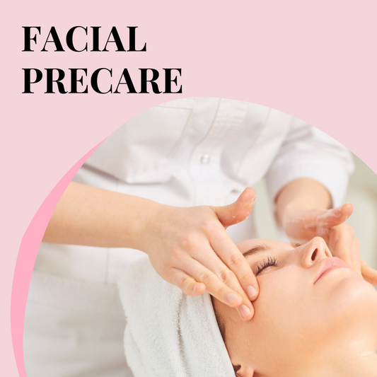 Facial Pre-Care