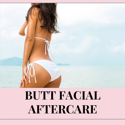 Butt Facial Aftercare