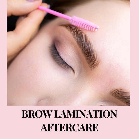 Brow Lamination Aftercare