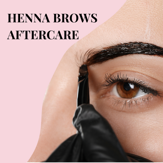 Henna Brows Aftercare